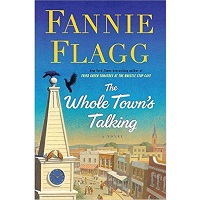 The Whole Town’s Talking by Fannie Flagg