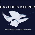 Bayede's Keeper by Nondumiso Ngwenya