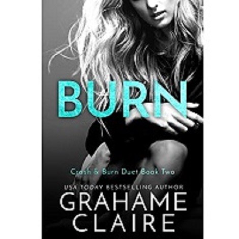 Burn by Grahame Claire