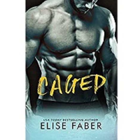Caged by Elise Faber