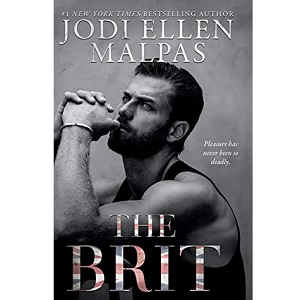 The Brit by Jodi Ellen Malpas