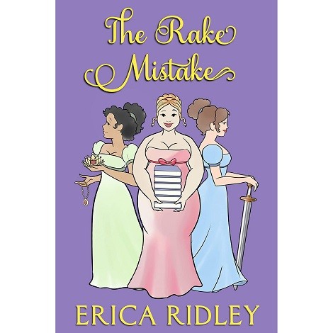 The Rake Mistake by Erica Ridley