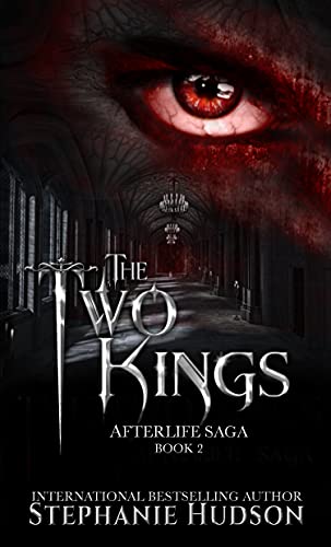 The Two Kings by Stephanie Hudson