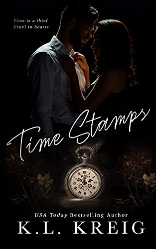Time Stamps by KL Kreig