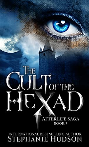 Cult of the Hexad by Stephanie Hudson