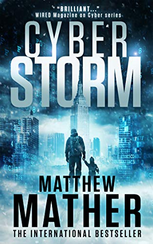 CyberStorm by Matthew Mather