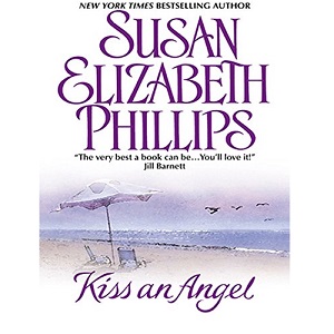 Kiss an Angel by Susan Elizabeth Phillips