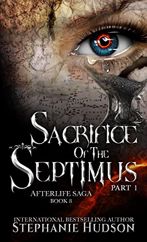 Sacrifice of the Septimus by Stephanie Hudson