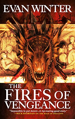 The Fires of Vengeance by Evan Winter