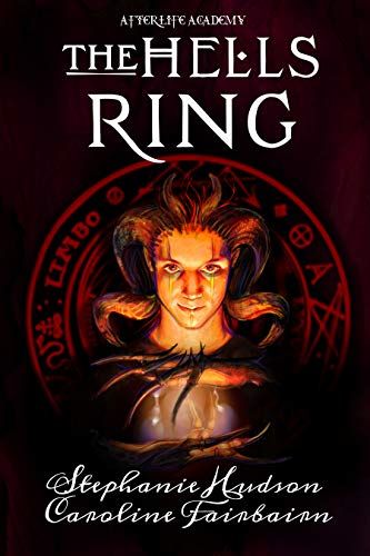 The Hells Ring by Stephanie Hudson