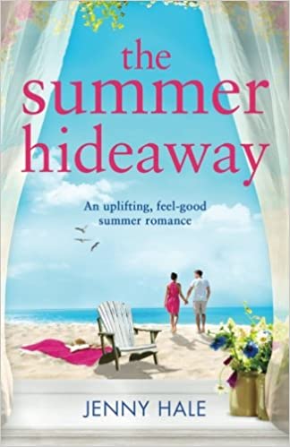 The Summer Hideaway by Jenny Hale