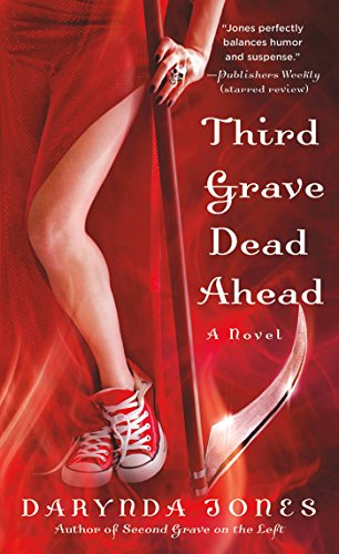 Third Grave Dead Ahead by Darynda Jones
