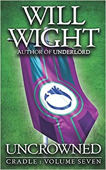 Uncrowned by Will Wight