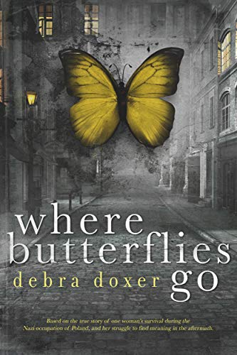 Where Butterflies Go by Debra Doxer