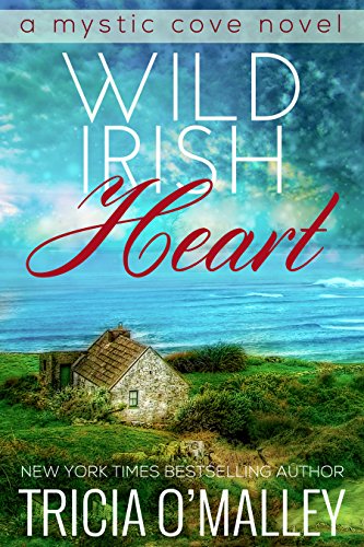 Wild Irish Heart by Tricia O Malley