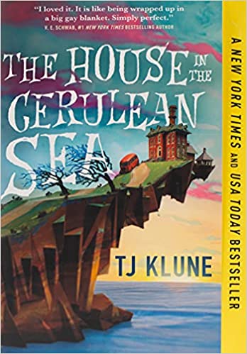 House in the Cerulean Sea by TJ Klune
