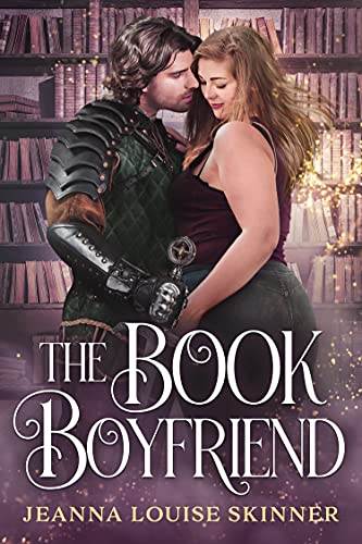 The Book Boyfriend by Jeanna Louise Skinner