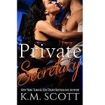 Private Secretary by K.M. Scott