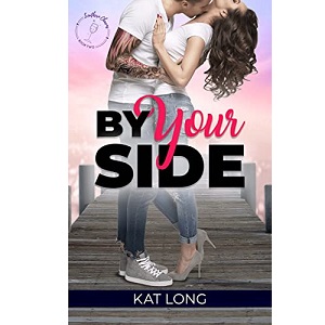 By Your Side by Kat Long