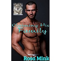 Claiming His Family by Rosa Mink