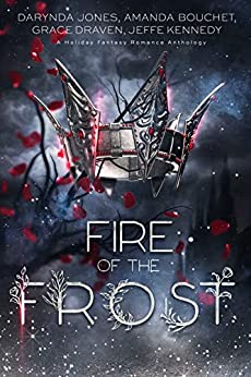 Fire of the Frost by Jeffe Kennedy