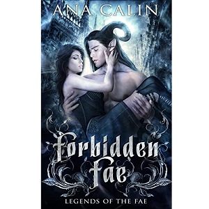 Forbidden Fae by Ana Calin