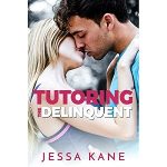 Tutoring the Delinquent by Jessa Kane