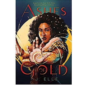 Ashes of Gold by J. Elle