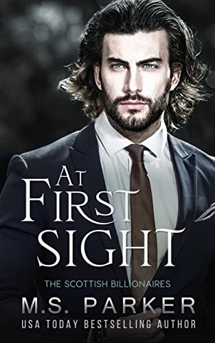 At First Sight by M. S. Parker