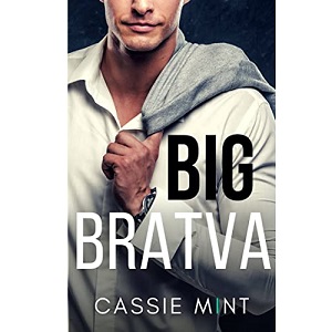 Big Bratva by Cassie Mint