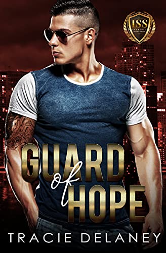 Guard of Hope by Tracie Delaney