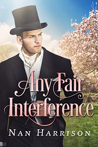 Any Fair Interference by Nan Harrison