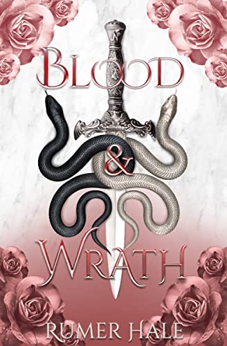 Blood and Wrath by Rumer Hale
