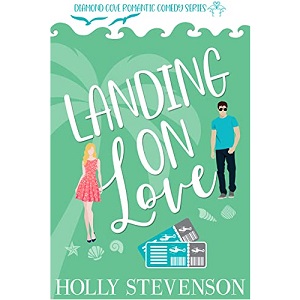 Landing on Love by Holly Stevenson