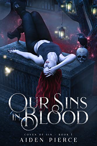 Our Sins in Blood by Aiden Pierce