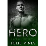 Hero by Jolie Vines