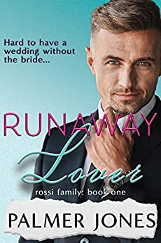 Runaway Lover by Palmer Jones