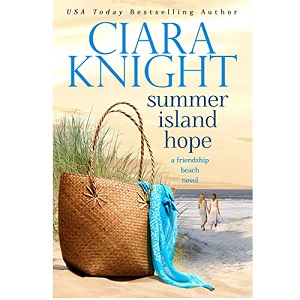 Summer Island Hope by Ciara Knight