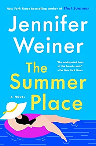 The Summer Place by Jennifer Weiner 