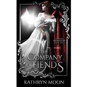 The Company of Fiends by Kathryn Moon