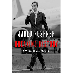 Breaking History by Jared Kushner ePub Download