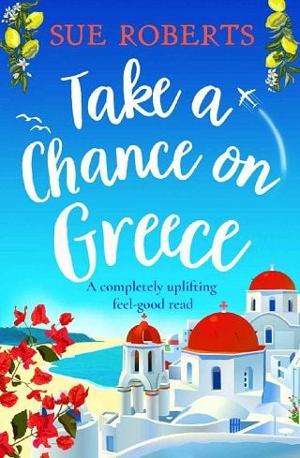 Take a Chance on Greece by Sue Roberts ePub Download