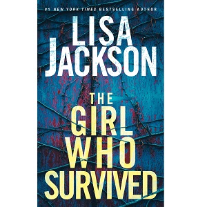 The Girl Who Survived by Lisa Jackson ePub Download