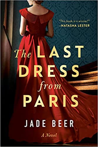 The Last Dress from Paris by Jade Beer ePub Download