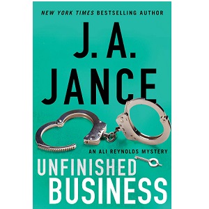 Unfinished Business by J. A. Jance