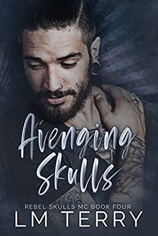 Avenging Skulls by LM Terry PDF Download