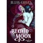 Blood Moon by Jillian Graves PDF Download