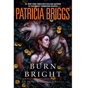 Burn Bright by Patricia Briggs PDF Download
