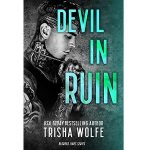 Devil in Ruin by Trisha Wolfe PDF Download