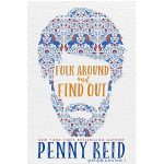 Folk Around and Find Out by Penny Reid PDF Download